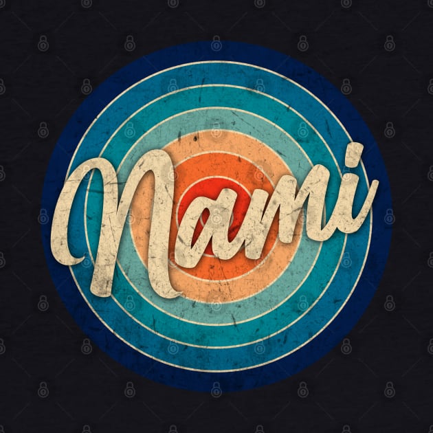 Personalized Name Nami Classic Styles Birthday Anime by Amir Dorsman Tribal